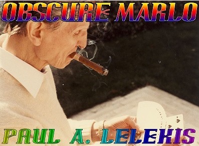 Paul Lelekis - Obscure Marlo - Click Image to Close