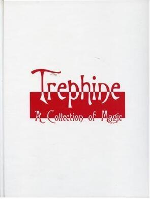 Richard Bartram - Trephine - A Collection of Magic - Click Image to Close