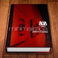 Minimalistica by John Carey - Click Image to Close