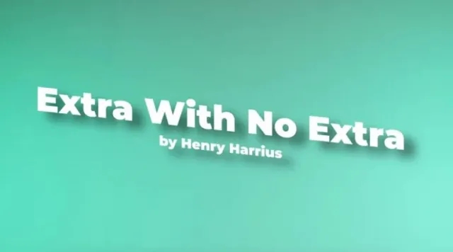 EXTRA WITH NO EXTRA BY HENRY HARRIUS (FT. DANNY GOLDSMITH) - Click Image to Close