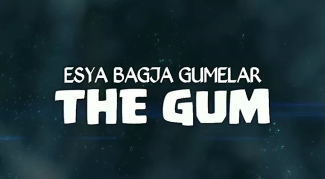 THE GUM by Esya G - Click Image to Close