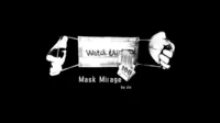 Mask Mirage by Ziv - Click Image to Close
