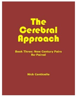 Nick Conticello - The Cerebral Approach: Book three - Click Image to Close