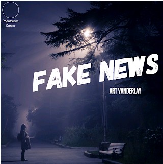 Fake News by Art Vanderlay - Click Image to Close
