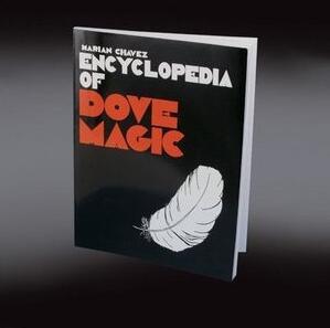 Marian Chavez - Encyclopedia of Dove Magic - Click Image to Close