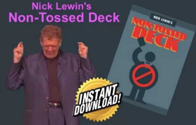 Nick Lewin's Non-Tossed Deck Digital Download - Click Image to Close