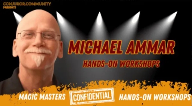 Michael Ammar – Three Hands -On Workshop ( Complete ) - Click Image to Close