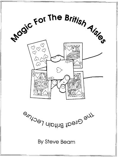 Steve Beam - Magic For The British Aisles - Click Image to Close