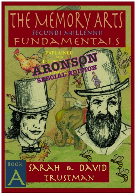 The Memory Arts: Aronson Stack Edition By Sarah and David Trustm - Click Image to Close