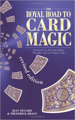 Jean Hugard - Royal Road To Card Magic - Click Image to Close