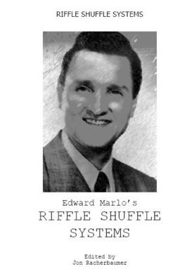 Edward Marlo - Riffle Shuffle Systems - Click Image to Close