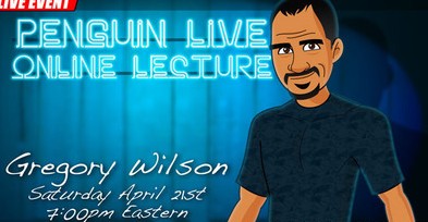 Penguin Live Online Lecture - Gregory Wilson - Click Image to Close