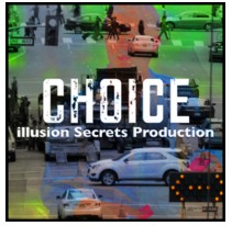 Choice by Illusion Secrets (Instant Download) - Click Image to Close
