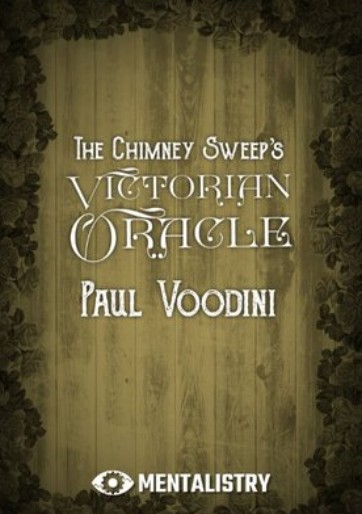 The Chimney Sweep’s Victorian Oracle by Paul Voodini - Click Image to Close