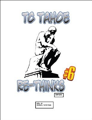 TC Tahoe - Re-Thinks - Vol. 6 - MCing - Click Image to Close