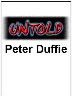 Peter Duffie - Untold - Click Image to Close