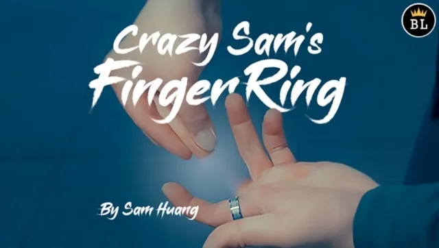 Hanson Chien Presents Crazy Sam's Finger Ring (Online Instructio - Click Image to Close