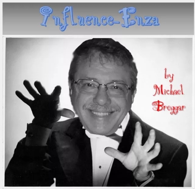 INFLUENCE-ENZA By Michael Breggar (2020 version) - Click Image to Close