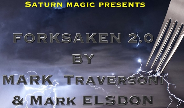 Forksaken 2.0 by Mark Traversoni & Mark Elsdon - Click Image to Close