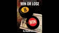 WIN OR LOSE by Wayne Dobson and Alan Wong - Click Image to Close