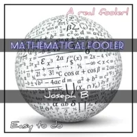 MATHEMATICAL FOOLER By Joseph B. - Click Image to Close