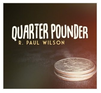 Quarter Pounder by R. Paul Wilson - Click Image to Close