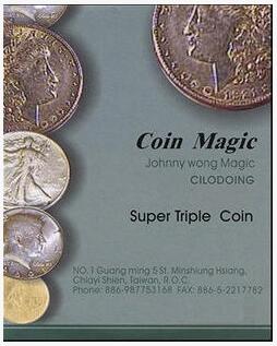 Johnny Wong Super Triple Coin Eisenhower Dollar - Click Image to Close