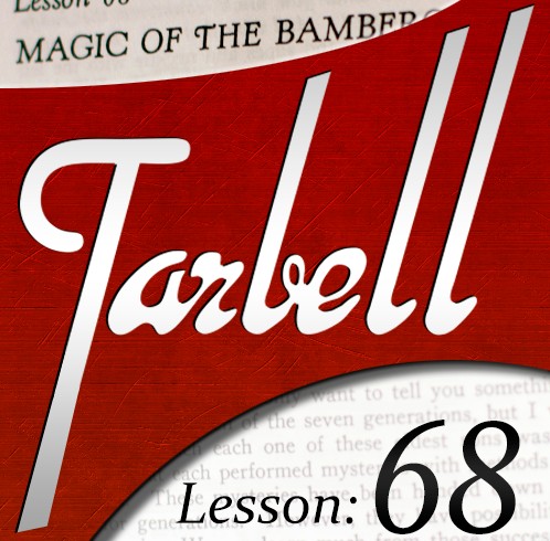 Tarbell 68: Magic of the Bambergs - Click Image to Close