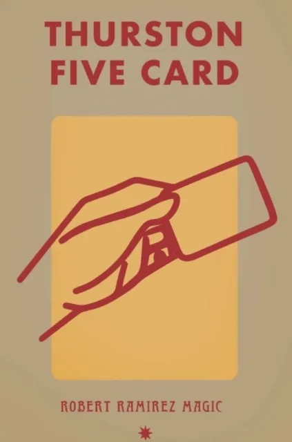 Robert Ramirez – Thurston Five Card By Robert Ramirez - Click Image to Close