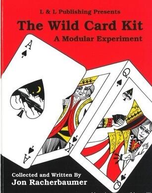 Jon Racherbaumer - The Wild Card Kit(A Modular Experiment) - Click Image to Close
