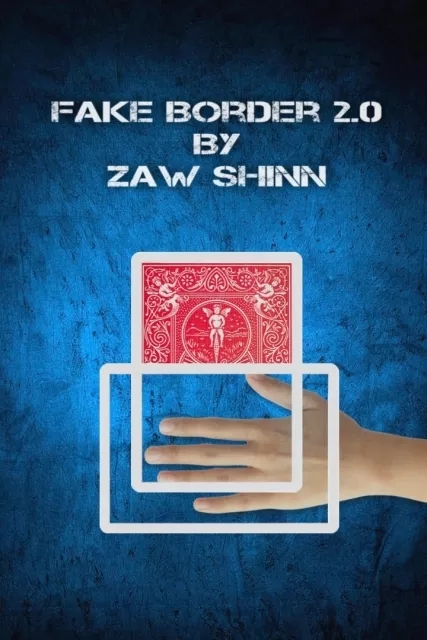 Fake Border 2.0 By Zaw Shinn - Click Image to Close