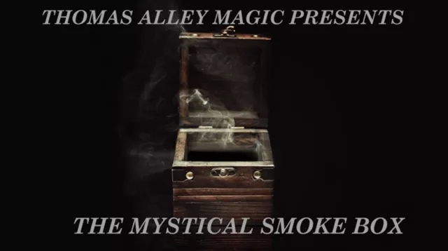 Mystical Smoke Box (online instruction) by Thomas Alley - Click Image to Close