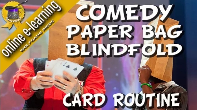 Comedy Paper Bag Blindfold Routine by Wolfgang Riebe (Highly rec - Click Image to Close