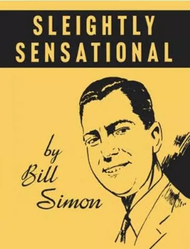 Sleightly Sensational by Bill Simon - Click Image to Close