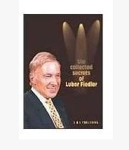 Lubor Fiedler - The Collected Secrets - Click Image to Close