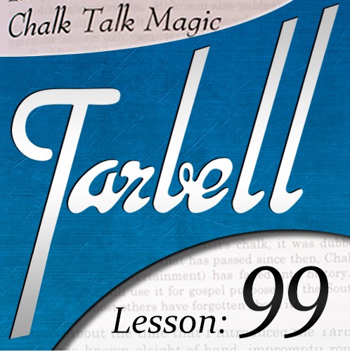 Tarbell 99: Chalk Talk Magic - Click Image to Close