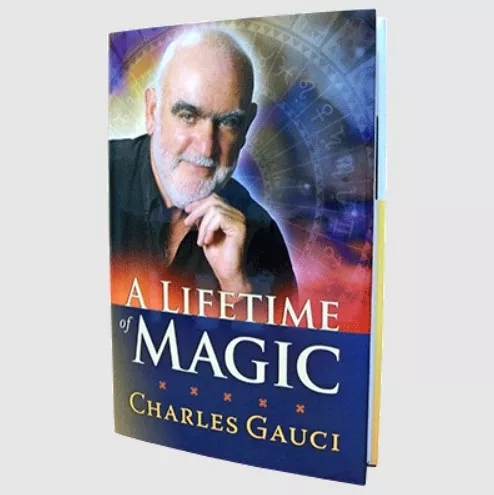 A Lifetime of Magic by Charles Gauci - Click Image to Close