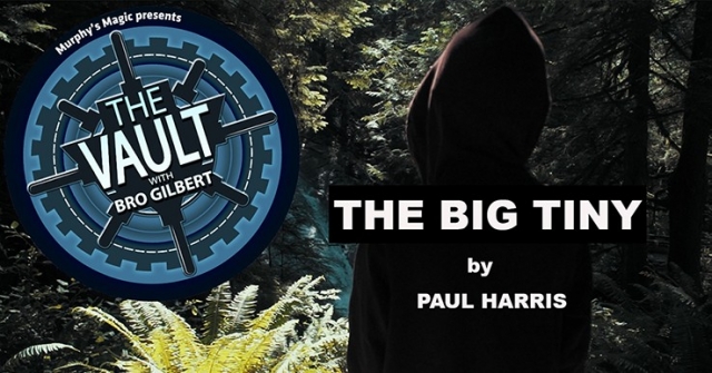 The Vault – The Big Tiny by Paul Harris video DOWNLOAD - Click Image to Close