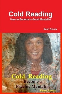 Cold Reading - How to Become a Good Mentalist By Dean Amory - Click Image to Close