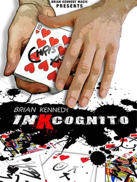 InKcognito by Brian Kennedy - Click Image to Close