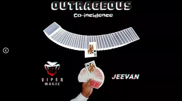 Outrageous Co-incidence by Jeevan and Viper Magic - Click Image to Close