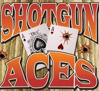 Shotgun Aces - Click Image to Close