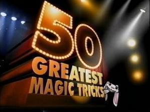 50 Greatest Magic Tricks - Click Image to Close