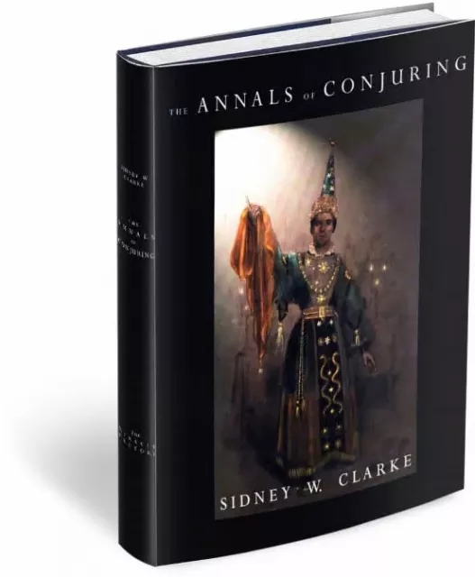 NEW! Annals of Conjuring by Sidney Clarke - Click Image to Close