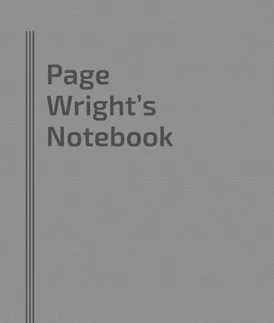 Page Wright's Notebook by William Larsen SrT. Page Wright - Click Image to Close