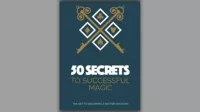 50 Secrets to Successful Magic - Book - Click Image to Close