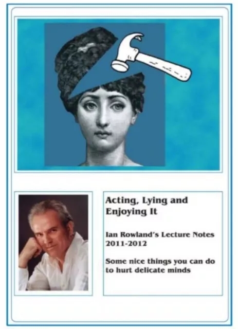 Acting, Lying and Enjoying It By Ian Rowland - Click Image to Close