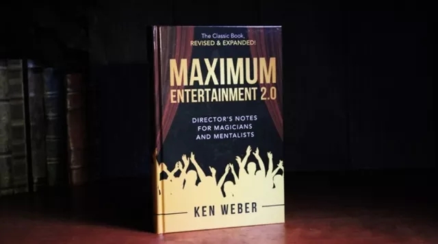 Maximum Entertainment 2.0: Expanded & Revised by Ken Weber - Click Image to Close