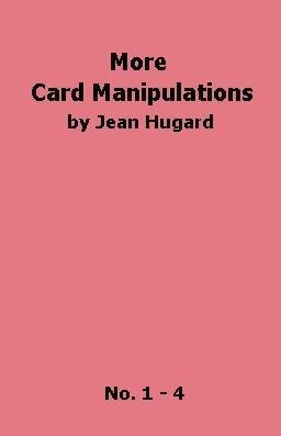 Jean Hugard - More Card Manipulations - Click Image to Close
