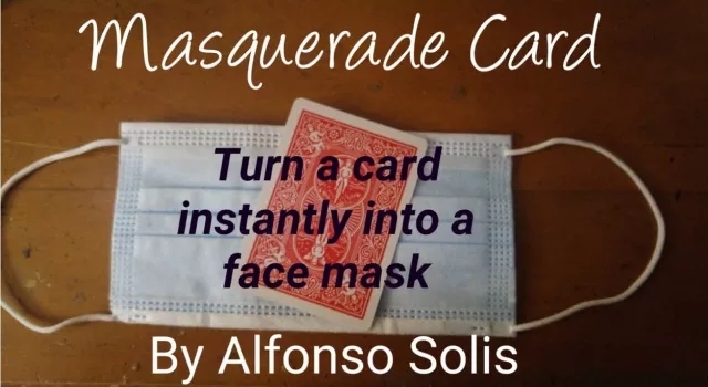 Masquerade Card by Alfonso Solis - Click Image to Close